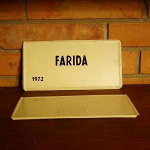 Plechová cedule FARIDA + 1